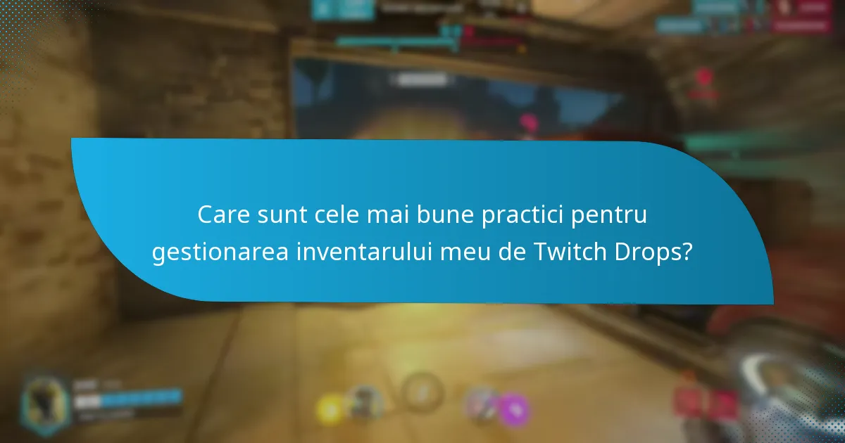 Cum pot urmări colecția mea de Twitch Drops?