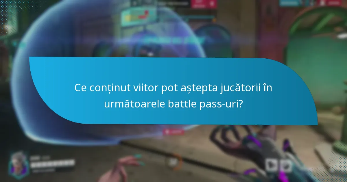 Care sunt așteptările comunității pentru viitoarele battle pass-uri?