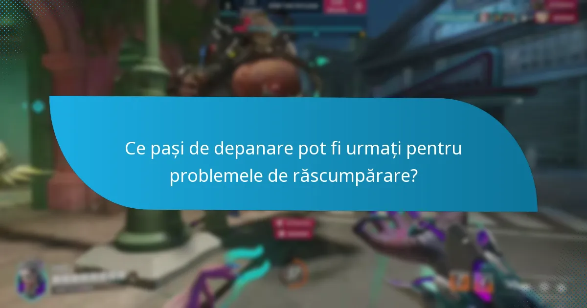 Ce cerințe trebuie îndeplinite înainte de a răscumpăra cardurile cadou pentru Overwatch Coins?