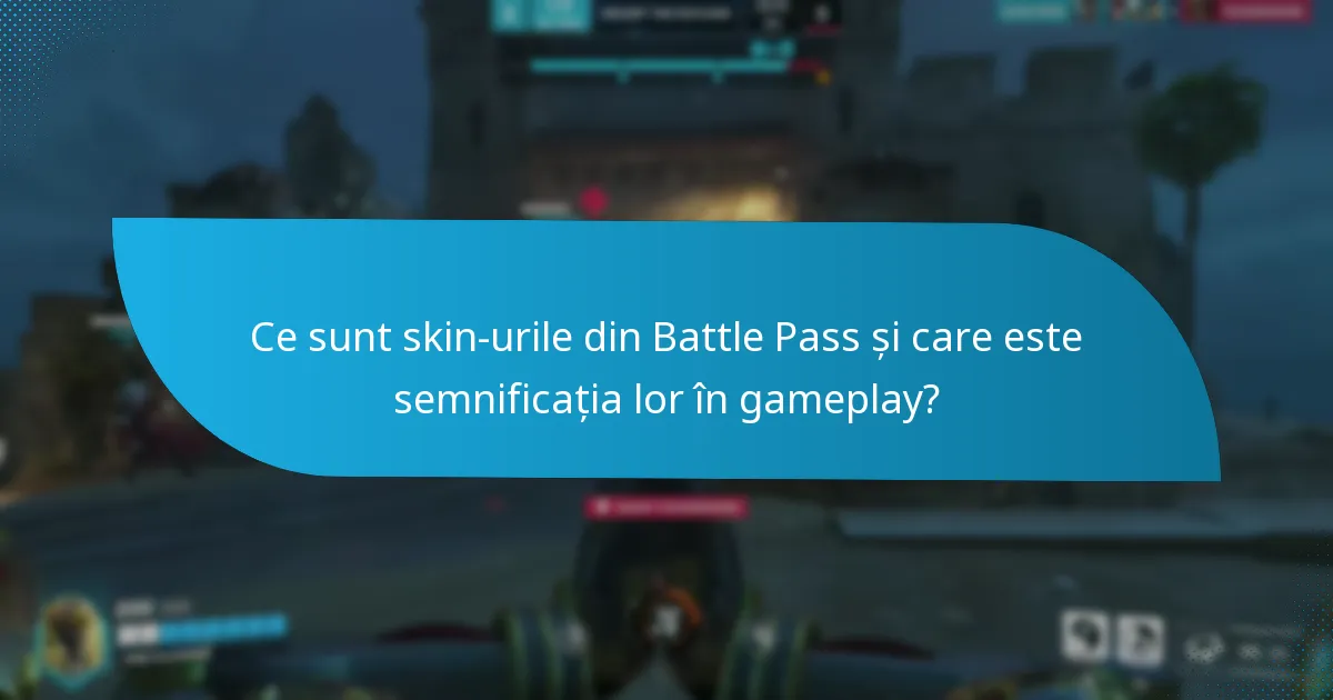 Care skin-uri sunt specifice personajelor în Battle Pass?