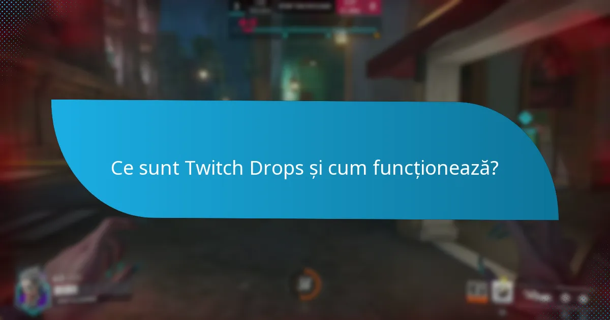Ce tipuri de recompense pot câștiga spectatorii din Twitch Drops?
