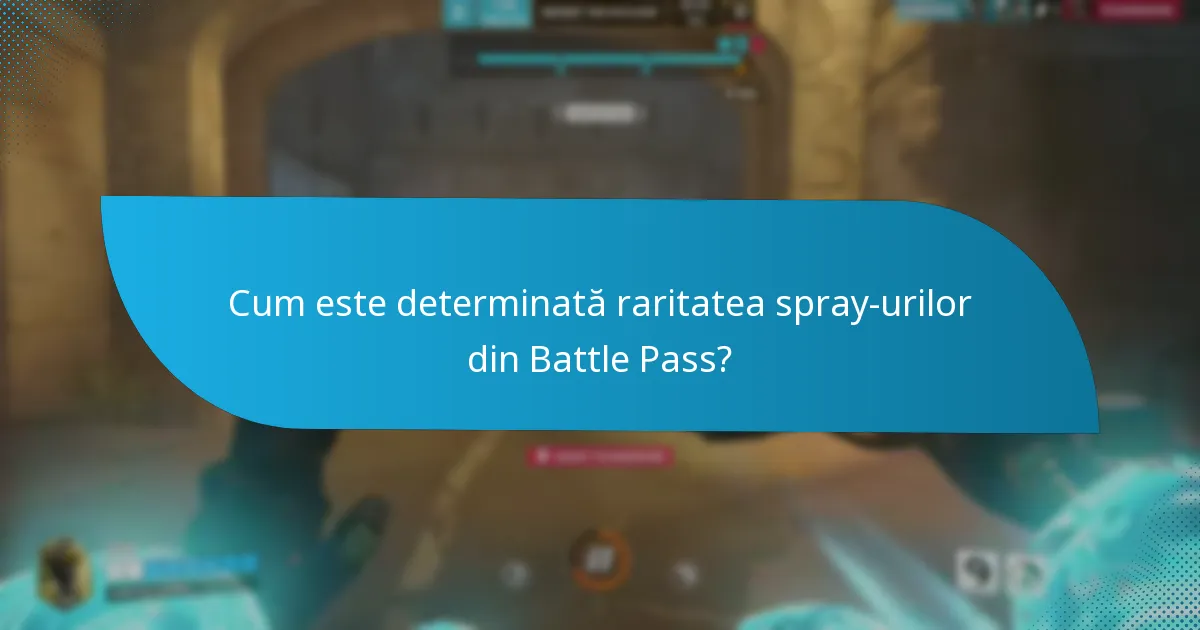 Care sunt opiniile comunității despre cele mai bune spray-uri din Battle Pass?
