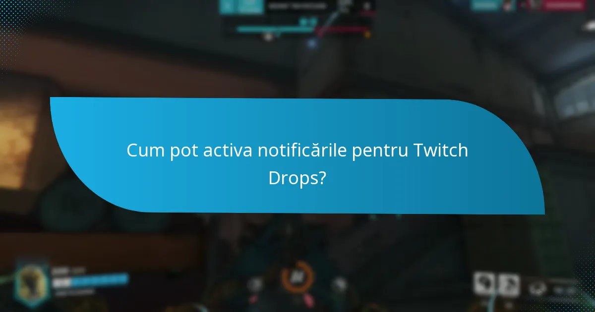 Cum se compară recompensele Twitch Drops între diferite evenimente?
